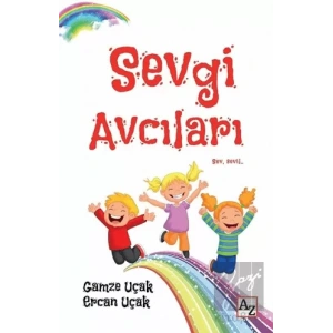 Sevgi Avcıları