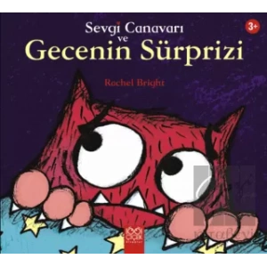 Sevgi Canavarı ve Gecenin Sürprizi
