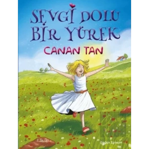 Sevgi Dolu Bir Yürek