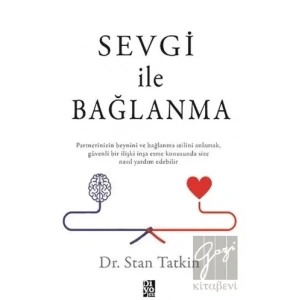 Sevgi İle Bağlanma