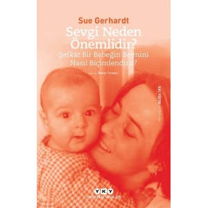 Sevgi Neden Önemlidir?