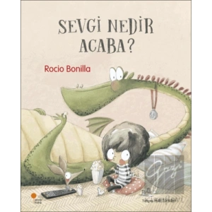 Sevgi Nedir Acaba?