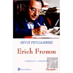 Sevgi Peygamberi - Erich Fromm