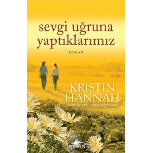 Sevgi Uğruna Yaptıklarımız