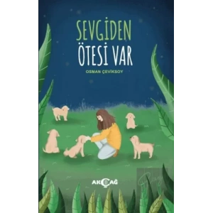 Sevgiden Ötesi Var