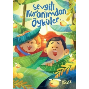 Sevgili Kur’an’ımdan Öyküler