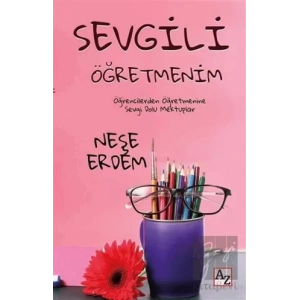 Sevgili Öğretmenim