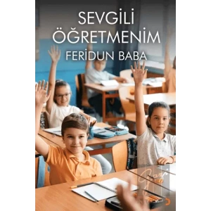 Sevgili Öğretmenim
