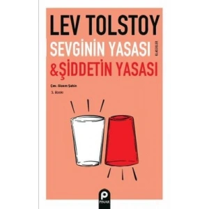 Sevginin Yasası ve Şiddetin Yasası