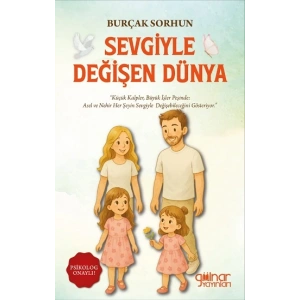 Sevgiyle Değişen Dünya