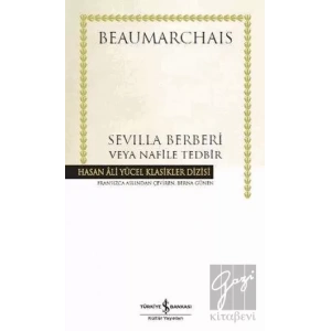 Sevilla Berberi Veya Nafile Tedbir (Ciltli)