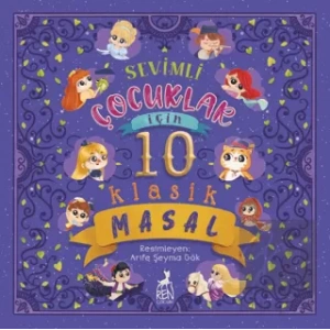 Sevimli Çocuklar İçin 10 Klasik Masal