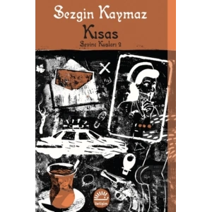 Kısas: Sevinç Kuşları 2
