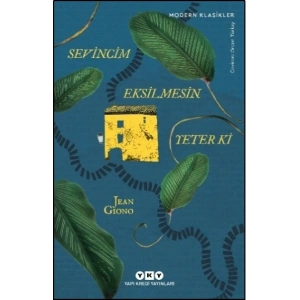 Sevincim Eksilmesin Yeter Ki