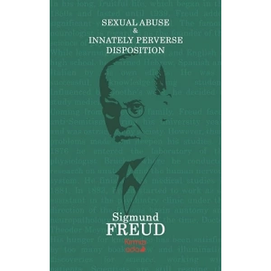 Sexual Abuse & Innately Perverse Disposıtion