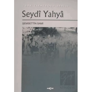 Seydi Yahya Türk Tiyatrosu Serisi