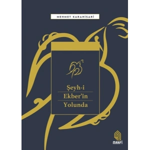 Şeyh-i Ekberin Yolunda