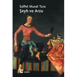 Şeyh ve Arzu