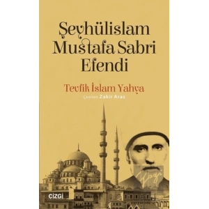 Şeyhülislam Mustafa Sabri Efendi