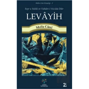 Seyr u Süluk ve Vahdet-i Vücuda Dair Levayih