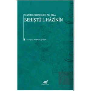 Seyyid Muhammed Ali Rıza - Şahin Behiştül-Hazinin