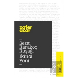 Sezai Karakoç Kuşağı: İkinci Yeni