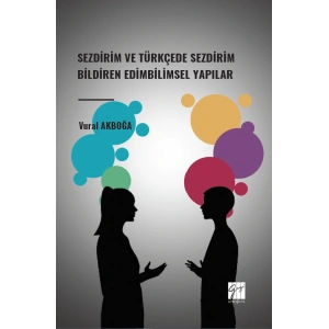 Sezdirim Ve Türkçede Sezdirim Bildiren Edimbilimsel Yapılar