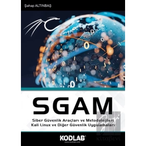 SGAM Siber Güvenlik Araçları ve Metodolojileri