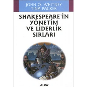 Shakespearein Yönetim ve Liderlik Sırları