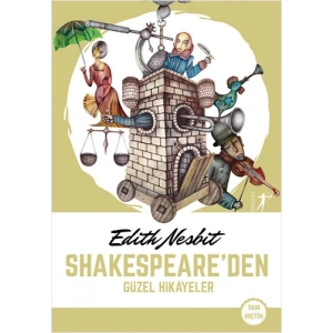 Shakespeare’den Güzel Hikâyeler