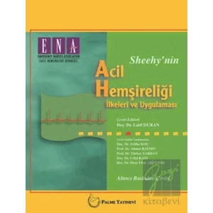 Sheehynin Acil Hemşireliği İlkeleri ve Uygulaması