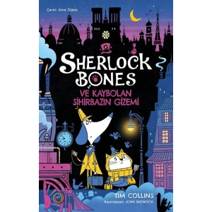 Sherlock Bones ve Kaybolan Sihirbazın Gizemi