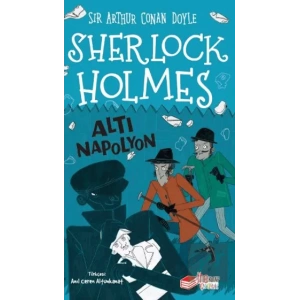 Sherlock Holmes - Altı Napolyon