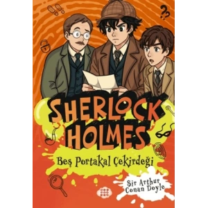 Sherlock Holmes - Beş Portakal Çekirdeği