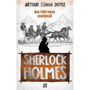 Sherlock Holmes - Beş Portakal Çerkirdeği