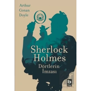 Sherlock Holmes - Dörtlerin İmzası