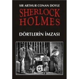 Sherlock Holmes - Dörtlerin İmzası