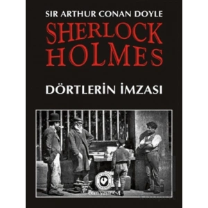 Sherlock Holmes - Dörtlerin İmzası
