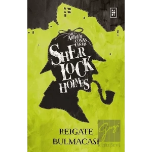 Sherlock Holmes - Reigate Bulmacası