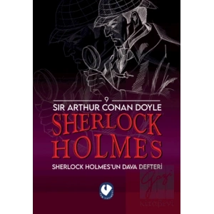 Sherlock Holmes - Sherlock Holmes’un Dava Defteri