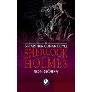Sherlock Holmes - Son Görev