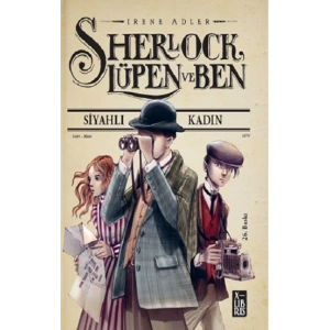 Sherlock Lüpen ve Ben-Siyahlı Kadın