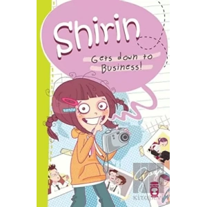 Shirin Gets Down to Business