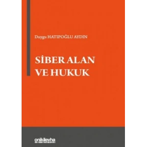 Siber Alan ve Hukuk