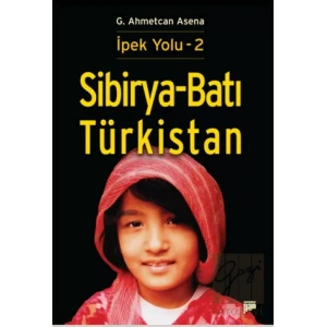 Sibirya - Batı Türkistan