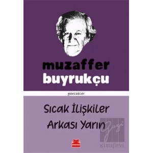 Sıcak İlişkiler Arkası Yarın