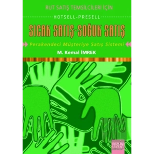 Sıcak Satış - Soğuk Satış