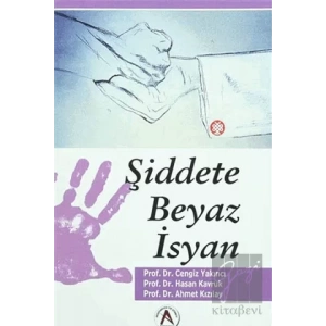 Şiddete Beyaz İsyan