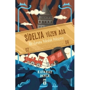 Sidelya - Yüzen Ada & Bir Zaman Yolculuk Polisiyesi