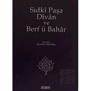 Sıdki Paşa Divan ve Berf ü Bahar